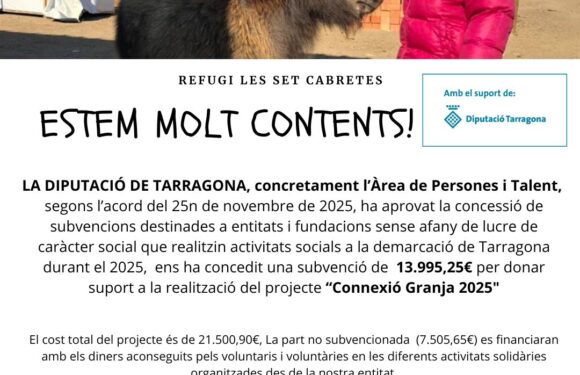 Subvenció Diputació de Tarragona “Connexió Granja 2025”